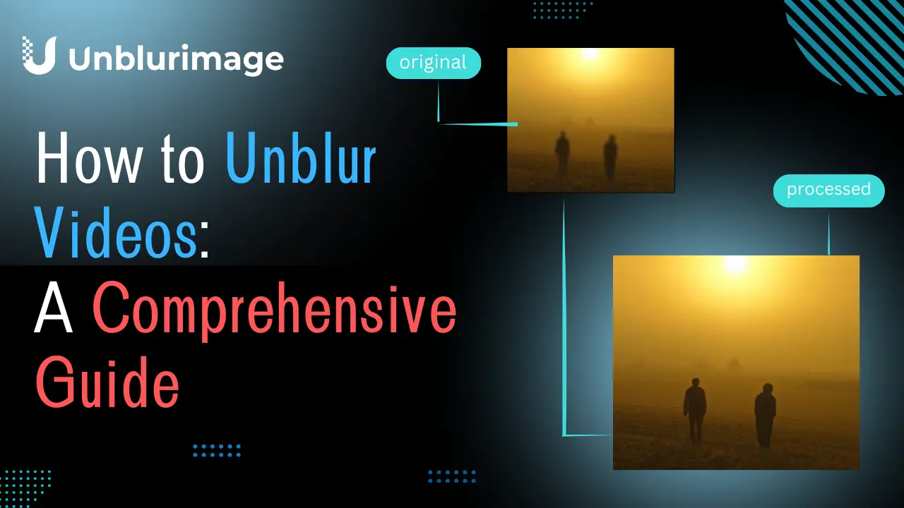 how-to-unblur-video