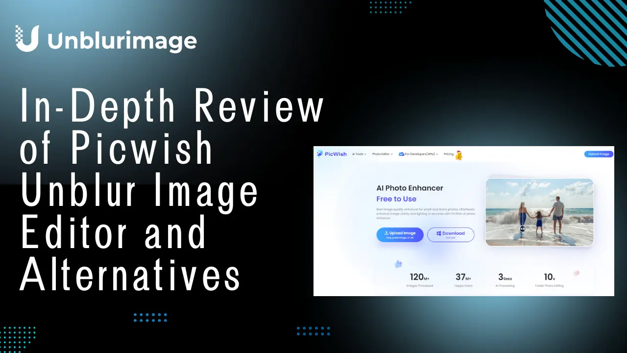 picwish-unblur-image-editor-review